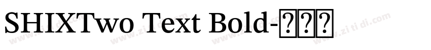 SHIXTwo Text Bold字体转换
